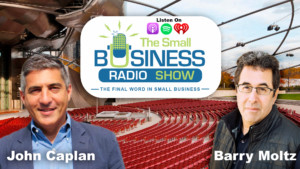 John Caplan on The Small Business Radio Show