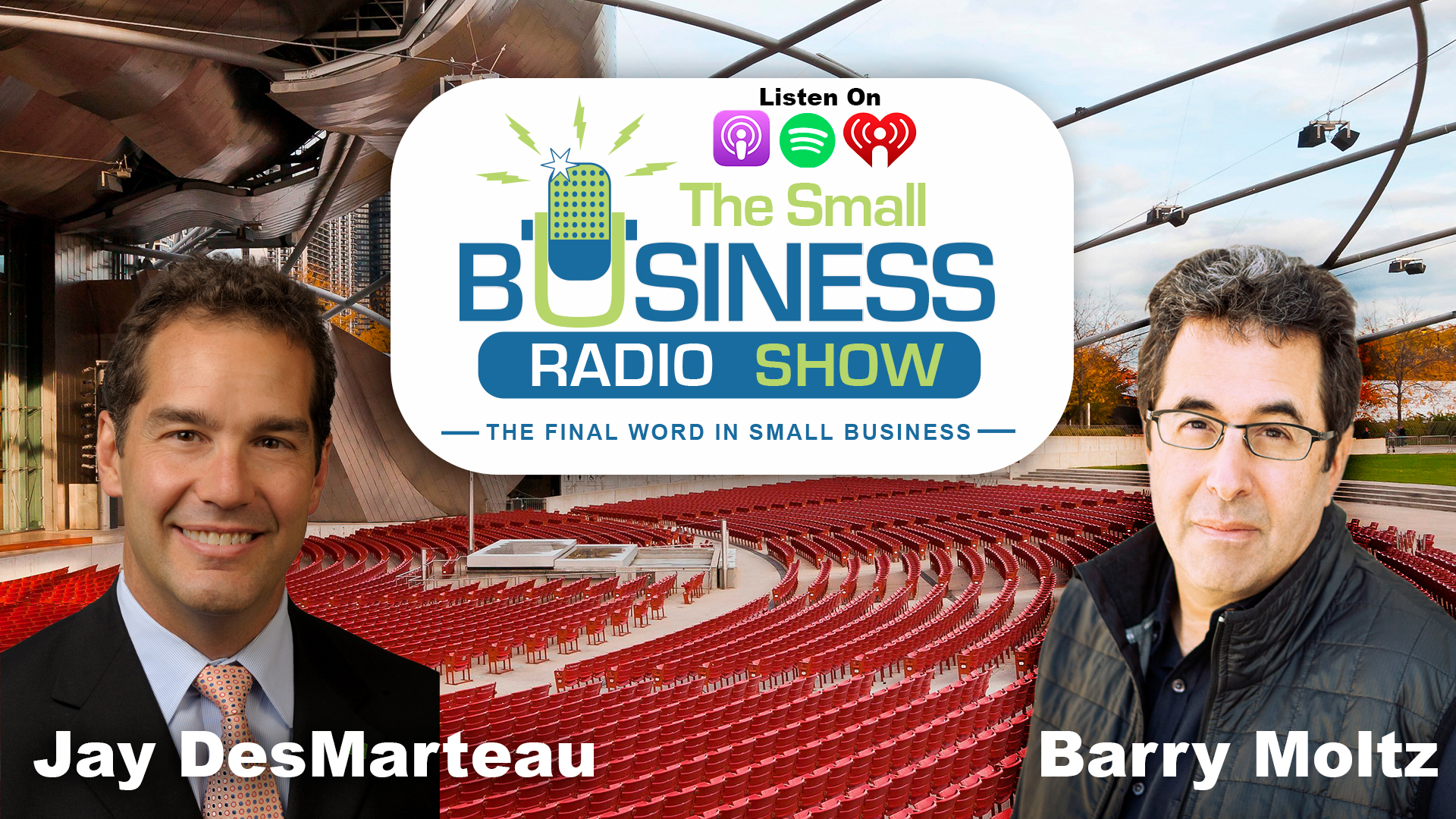 Jay DesMarteau on The Small Business Radio Show
