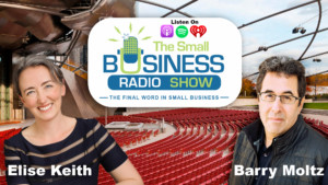 Elise Keith on The Small Business Radio Show