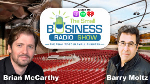 Brian McCarthy on The Small Business Radio Show