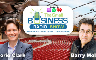Dorie Clark on The Small Business Radio Show