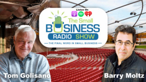 Tom Golisano on The Small Business Radio Show