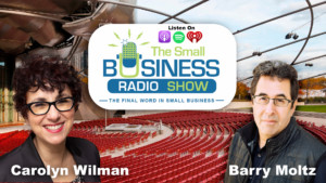 Carolyn Wilman on The Small Business Radio Show