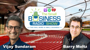 Vijay Sundaram on The Small Business Radio Show