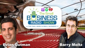 Evian Gutman on The Small Business Radio Show