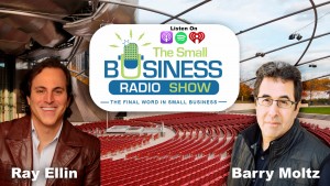 Ray Ellin on The Small Business Radio Show