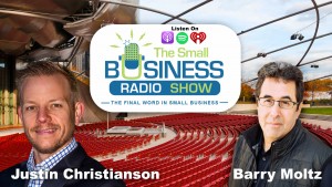 Justin Christianson on The Small Business Radio Show