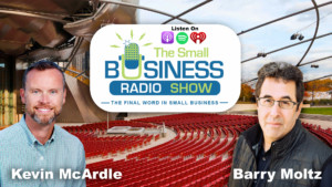 Kevin McArdle on The Small Business Radio Show