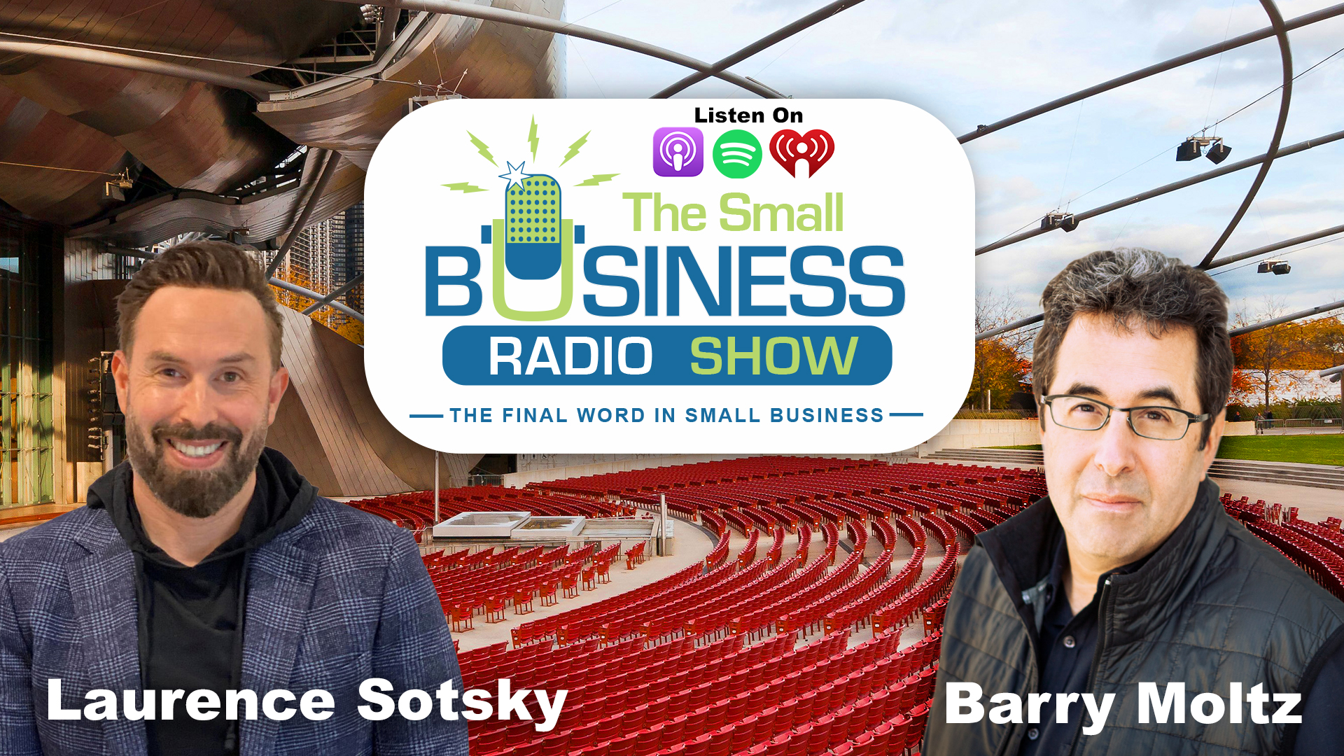 Laurence Sotsky on The Small Business Radio Show