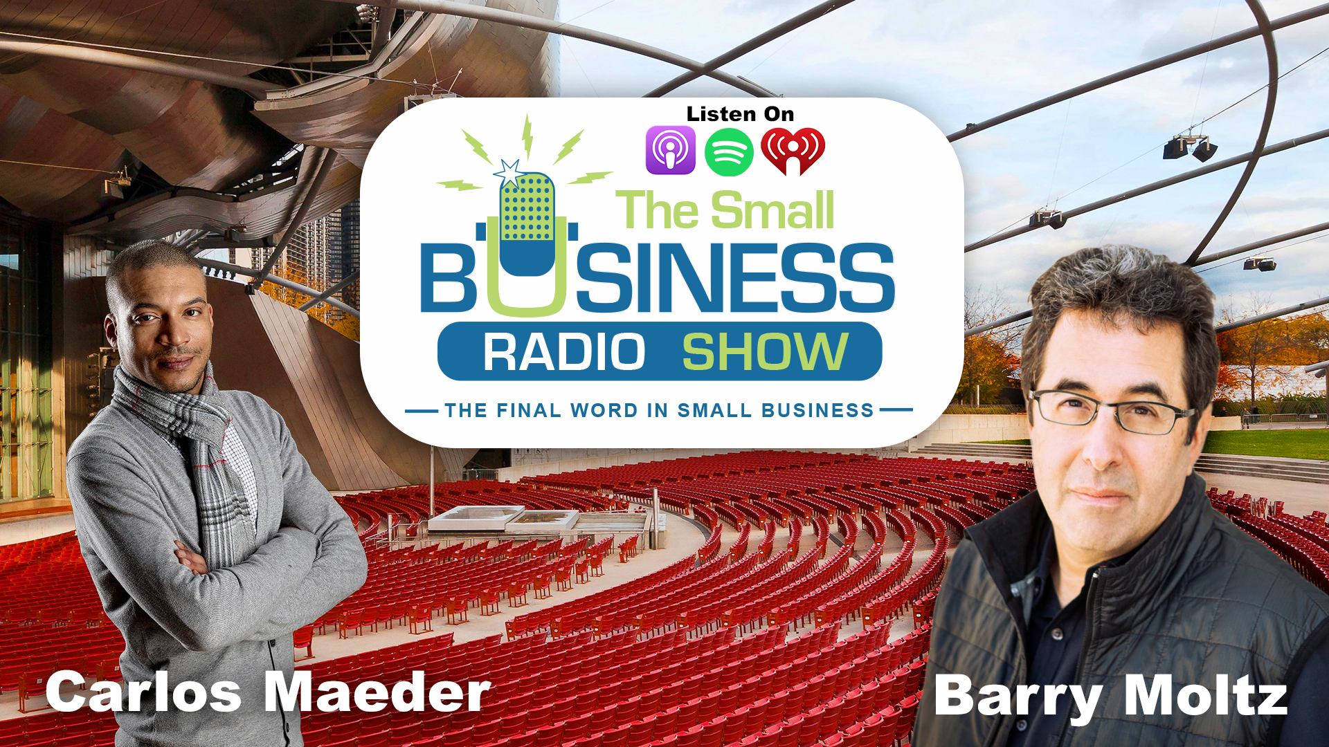 Carlos Maeder on The Small Business Radio Show