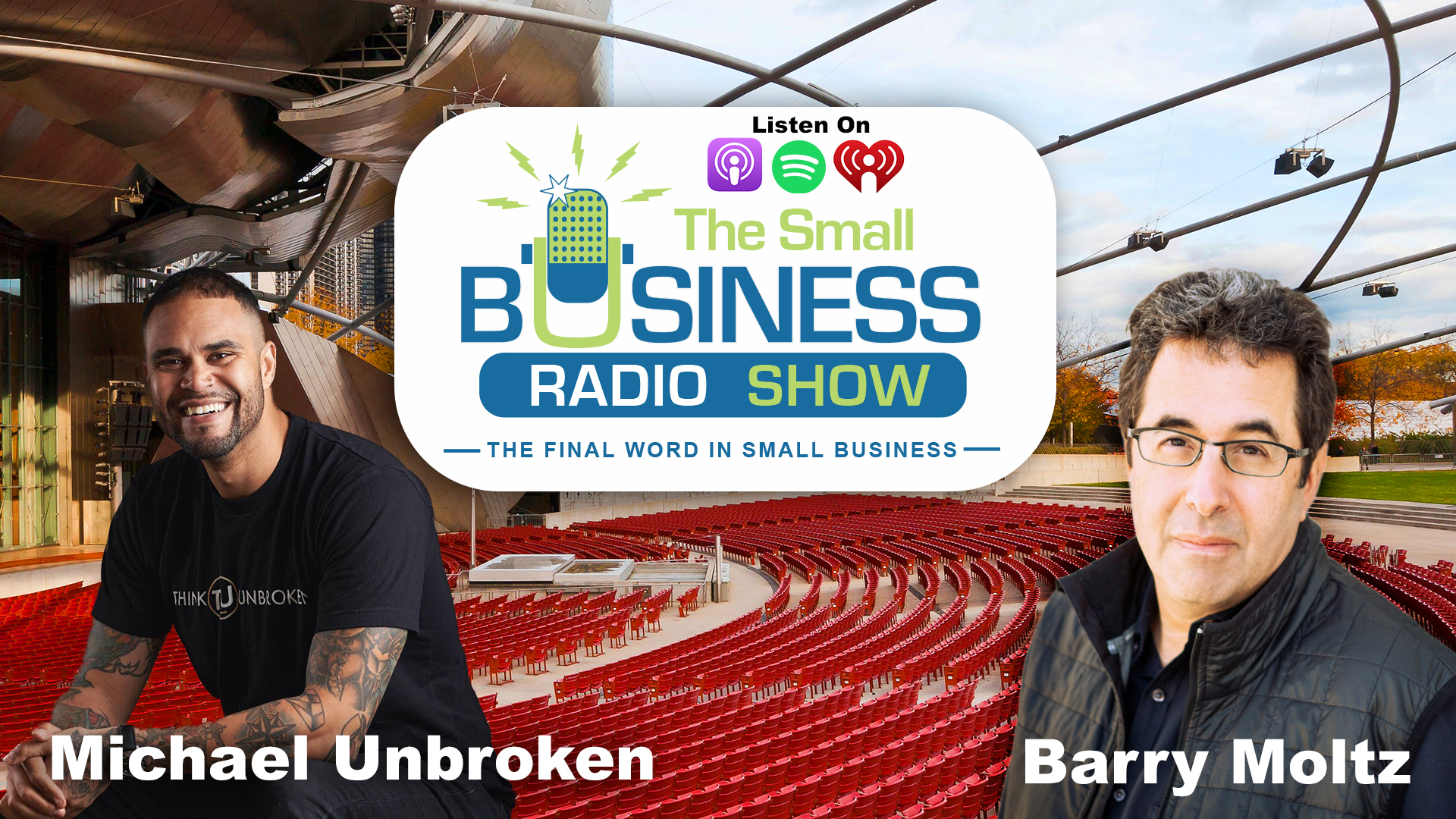 Michael Unbroken on The Small Business Radio Show