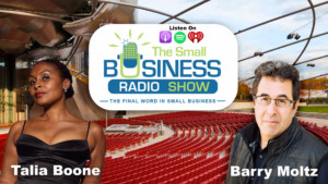 Talia Boone on The Small Business Radio Show