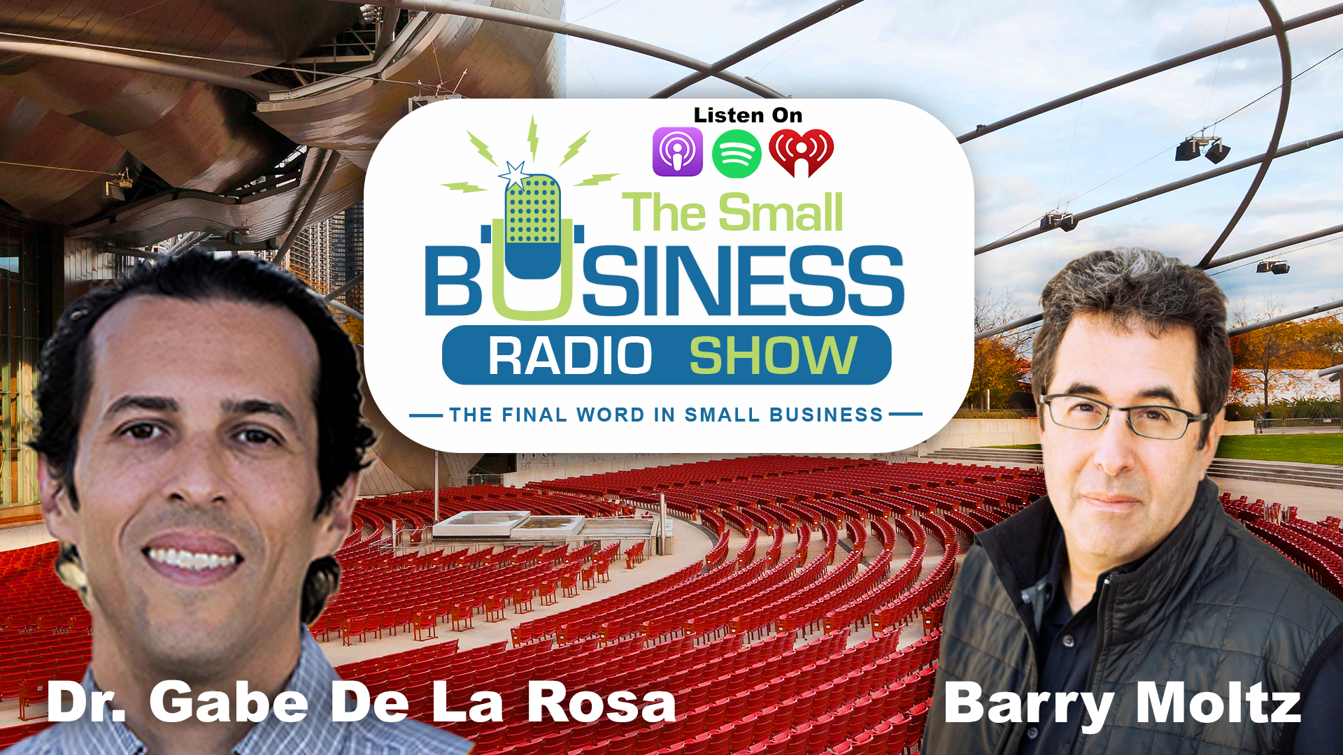 Dr. Gabe De La Rosa on The Small Business Radio Show