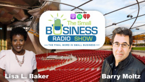 Lisa Baker on The Small Business Radio Show