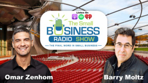 Omar Zenhom on The Small Business Radio Show entrepreneur