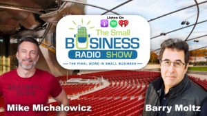 Mike Michalowicz on The Small Business Radio Show design your business