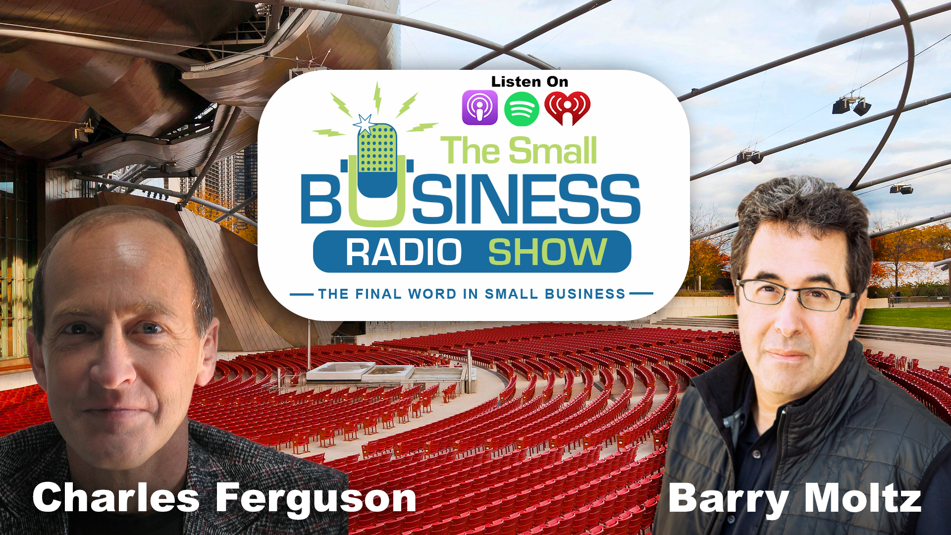 Charles Ferguson on The Small Business Radio Show