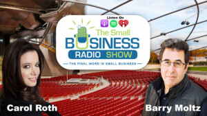 Carol Roth on The Small Business radio Show - you will own nothing