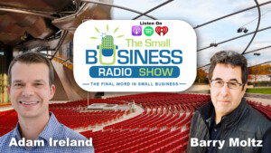 Adam Ireland on The Small Business Radio Show Boost Sales Small Business