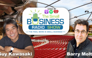 Guy Kawasaki on The Small Business Radio Show think remarkable